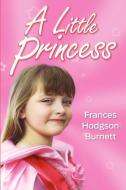 A Little Princess di Frances Hodgson Burnett edito da Simon & Brown