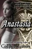 Anastasia di Colin Falconer edito da Cool Gus Publishing