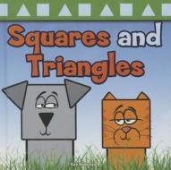 Squares and Triangles di Kay Robertson edito da Rourke Educational Media