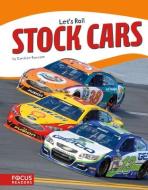 Stock Cars di Candice Ransom edito da North Star Editions Inc