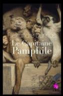 Le Capitaine Pamphile di Alexandre Dumas edito da LIGHTNING SOURCE INC