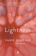 Lightness di Fanie Demeule edito da LINDA LEITH PUB