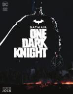 Batman: One Dark Knight di Jock edito da DC BLACK LABEL