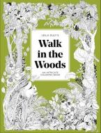 A Walk in the Woods: An Intricate Coloring Book edito da SKITTLEDOG