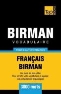 Vocabulaire Français-Birman Pour l'Autoformation - 3000 Mots di Andrey Taranov edito da T&P BOOKS