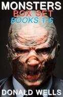 Monsters - Box Set - Books 1-6: A Detective Pierce Story di Donald Wells edito da Year Zero Publishing