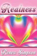 Realness di Renea Simpson edito da Book Venture Publishing LLC