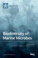Biodiversity of Marine Microbes edito da MDPI AG