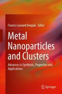 Metal Nanoparticles and Clusters edito da Springer-Verlag GmbH