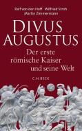 Divus Augustus di Ralf von den Hoff, Wilfried Stroh, Martin Zimmermann edito da Beck C. H.
