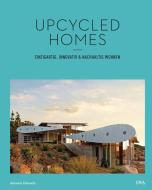Upcycled Homes di Antonia Edwards edito da DVA Dt.Verlags-Anstalt