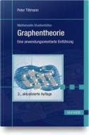 Graphentheorie di Peter Tittmann edito da Hanser Fachbuchverlag
