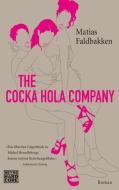 The Cocka Hola Company di Matias Faldbakken edito da Heyne Taschenbuch
