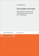 Zwei Gulden vom Fuder di Gunthild Peters edito da Steiner Franz Verlag
