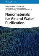 Nanomaterials For Air- And Water Purification di DA Gopakumar edito da Wiley-VCH Verlag GmbH