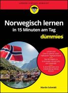 Norwegisch lernen in 15 Minuten am Tag für Dummies di Martin Schmidt edito da Wiley-VCH GmbH