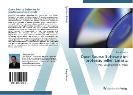 Open Source Software im professionellen Einsatz di Denny Schreber edito da AV Akademikerverlag