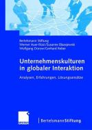Unternehmenskulturen in globaler Interaktion di Werner Auer-Rizzi, Susanne Blazejewski, Wolfgang Dorow, Gerhard Reber edito da Gabler Verlag