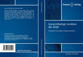 Gerechtfertigt inmitten der Welt di Wolfgang Osterhage edito da Fromm Verlag