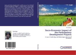 Socio-Economic Impact of the Participatory Development Projects di Portia Ndou edito da LAP Lambert Academic Publishing