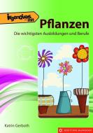Irgendwas mit Pflanzen di Katrin Gerboth edito da Edition Aumann