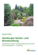 Hamburger Garten- und Blumenzeitung di Eduard Otto edito da Literaricon Verlag