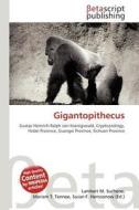 Gigantopithecus edito da Betascript Publishing