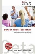 Banach-Tarski-Paradoxon edito da Betascript Publishing