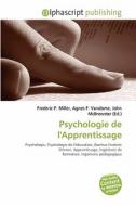 Psychologie De L\'apprentissage edito da Alphascript Publishing