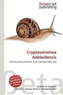 Cryptassiminea Adelaidensis edito da Betascript Publishing