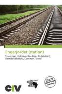 Engerjordet (station) edito da Civ