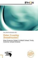 Peter Crawley (Headmaster) edito da Phon