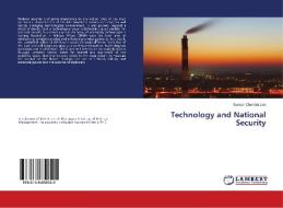 Technology and National Security di Suresh Chandra Jain edito da LAP Lambert Academic Publishing