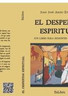 El despertar espiritual di Juan José Arizu Etxegarai edito da EDICIONES NOWTILUS