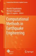 Computational Methods in Earthquake Engineering edito da Springer-Verlag GmbH