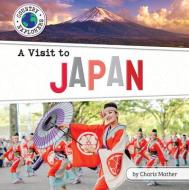 A Visit to Japan di Charis Mather edito da BEARPORT PUB CO INC