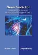 Gene Prediction: Applying Ontology and Machine Learning (Volume I) edito da LARSEN & KELLER EDUCATION