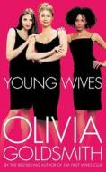 Young Wives di Olivia Goldsmith edito da Harpercollins Publishers