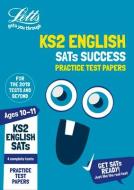 KS2 English SATs Practice Test Papers di Letts KS2 edito da Letts Educational