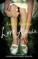 Love Affair di Leslie Kenton edito da Ebury Publishing