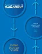 Fundamentals of Management: Essential Concepts and Applications di Stephen P. Robbins, David A. DeCenzo, Mary Coulter edito da Pearson Education