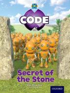 Project X Code: Wonders of the World Secrets of the Stone di Tony Bradman, Mike Brownlow, Marilyn Joyce edito da Oxford University Press