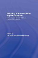 Teaching in Transnational Higher Education di Michelle Wallace edito da Routledge