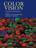 Color Vision di L. T. Sharpe edito da Cambridge University Press