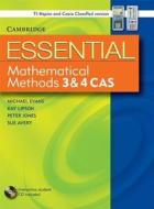 Essential Mathematical Methods Cas 3 And 4 With Student Cd-rom Tin/cp Version di Michael Evans, Kay Lipson, Peter Jones, Sue Avery edito da Cambridge University Press