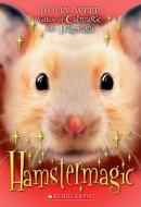 Hamstermagic di Holly Webb edito da Scholastic Paperbacks