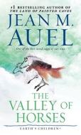 The Valley of Horses di Jean M. Auel edito da BANTAM DELL