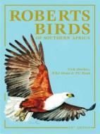 Roberts Birds of Southern Africa di Phil Hockey, Richard Dean, Peter Ryan edito da John Voelcker Bird Book Fund