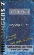 Infiltration di Angela Hunt edito da Amaris Media International
