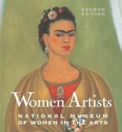 Women Artists: The National Museum of Women in the Arts di Susan Fisher Sterling edito da ABBEVILLE PR